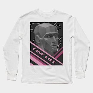 Pink Life Long Sleeve T-Shirt